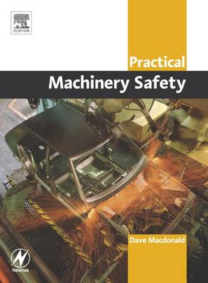 Book cover for Practical Machinery Safety
