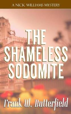 Book cover for The Shameless Sodomite