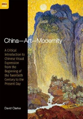 Book cover for China—Art—Modernity