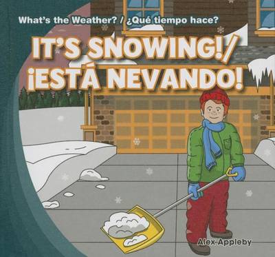 Book cover for It's Snowing! / Esta Nevando!
