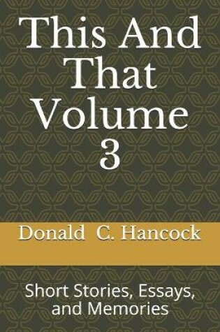 Cover of This And That Volume 3