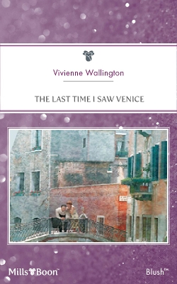 Book cover for The Last Time I Saw Venice