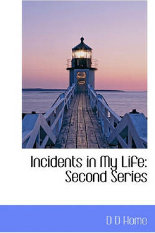 Cover of Incidents in My Life