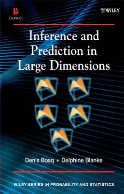 Cover of Inference and Prediction in Large Dimensions