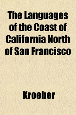 Book cover for The Languages of the Coast of California North of San Francisco