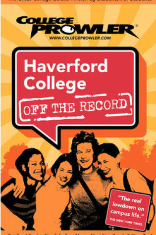 Cover of Haverford College (College Prowler Guide)