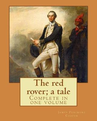 Book cover for The red rover; a tale. By