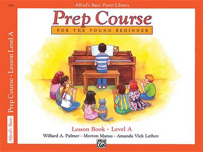 Book cover for Alfred's Basic Piano Prep Course Lesson Book, Bk a