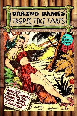 Book cover for Daring Dames: Tropic Tiki Tarts