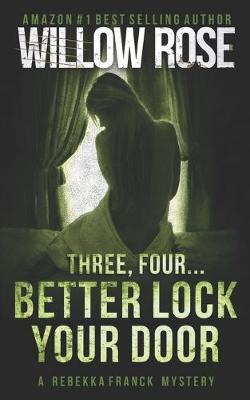 Cover of Three, Four ... Better lock your door