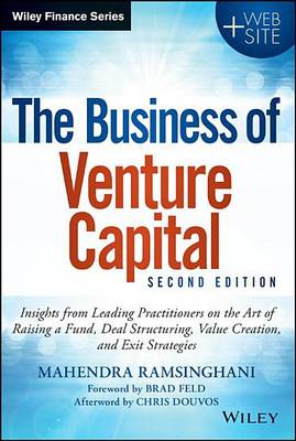 Book cover for Business of Venture Capital, The: Insights from Leading Practitioners on the Art of Raising a Fund, Deal Structuring, Value Creation, and Exit Strategies