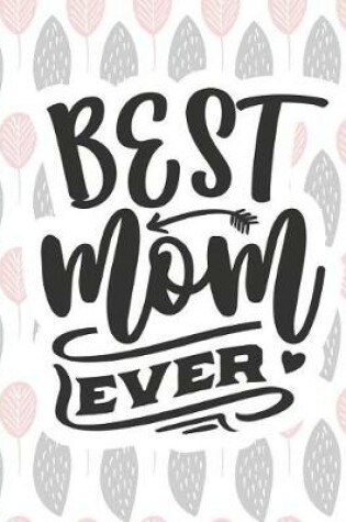 Cover of Best Mom Ever