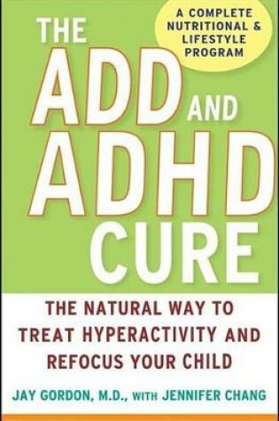 Cover of The Add and ADHD Cure