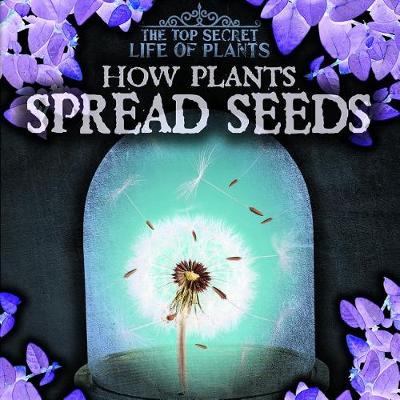 Book cover for How Plants Spread Seeds
