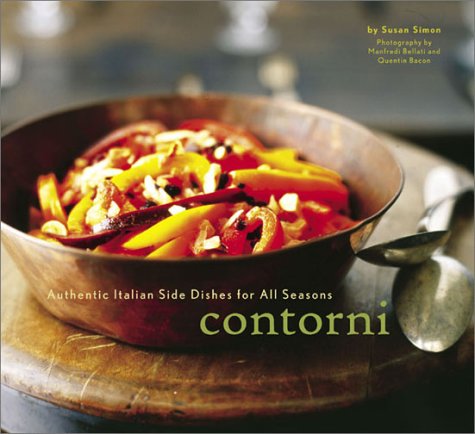 Book cover for Contorni Authentic Italian Side Dishes for All Seasons