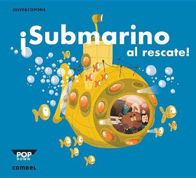 Cover of Submarino Al Rescate!