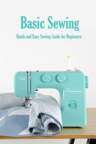 Cover of Basic Sewing