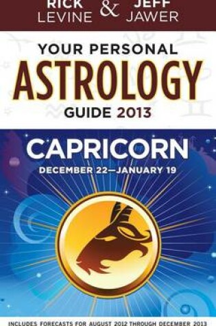 Cover of Your Personal Astrology Guide 2013 Capricorn