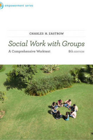 Cover of Brooks/Cole Empowerment Series: Social Work with Groups