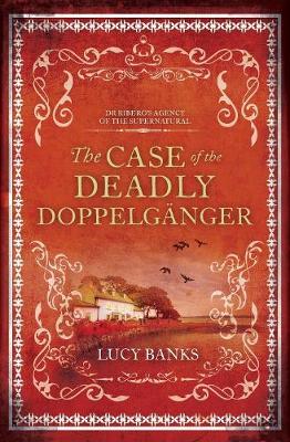 Cover of The Case of the Deadly Doppelganger