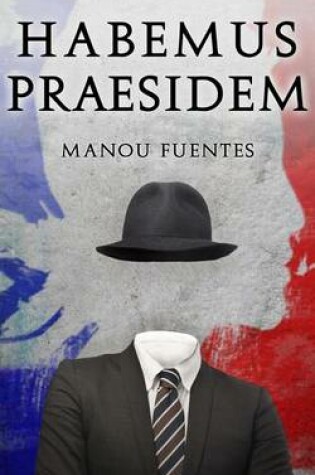 Cover of Habemus Praesidem