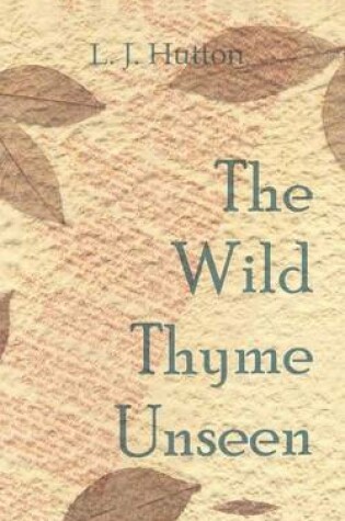 Cover of The Wild Thyme Unseen