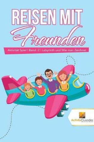 Cover of Reisen mit Freunden