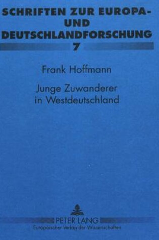 Cover of Junge Zuwanderer in Westdeutschland