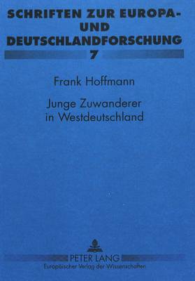 Cover of Junge Zuwanderer in Westdeutschland