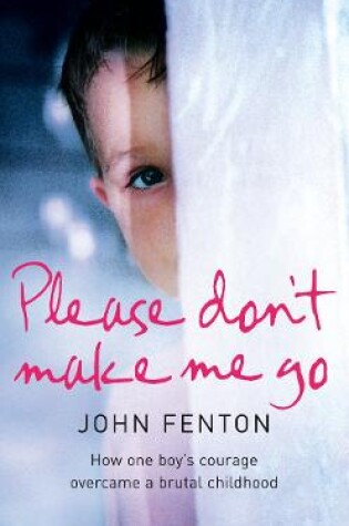 Cover of Please Don't Make Me Go