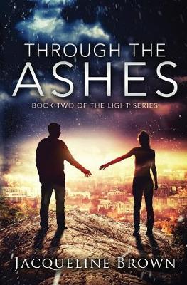 Book cover for Through the Ashes