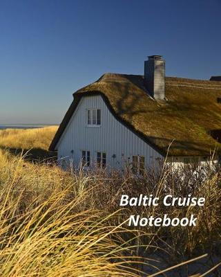 Book cover for Baltic Cruise Notebook