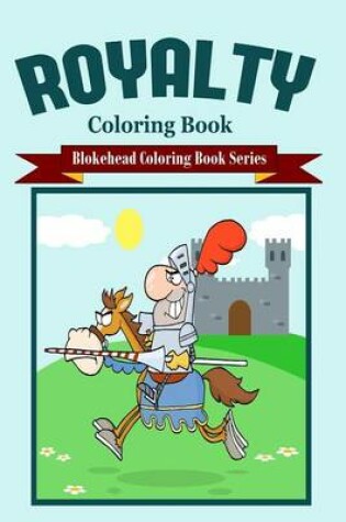 Cover of Royalty Coloring Book