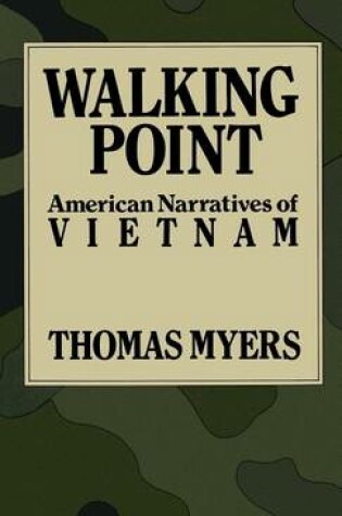 Cover of Walking Point: American Narratives of Vietnam