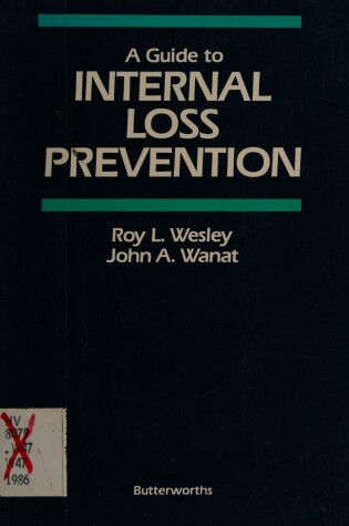 Cover of A Guide to Internal Loss Prevention