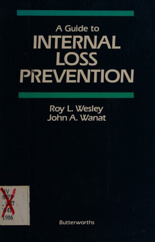 Book cover for A Guide to Internal Loss Prevention