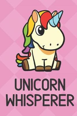 Book cover for Unicorn Whisperer