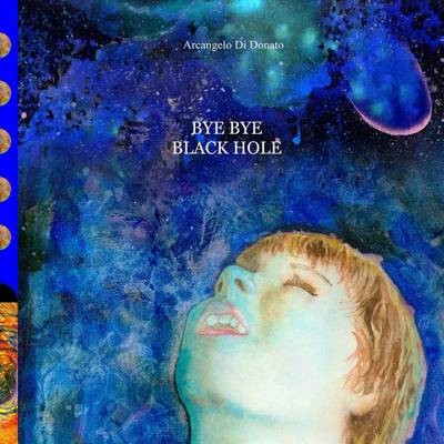 Book cover for Bye Bye Black Hole