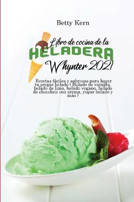 Cover of Libro de cocina de la heladera Whynter 2021