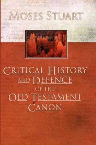 Cover of Critical History and Defence of the Old Testament Canon