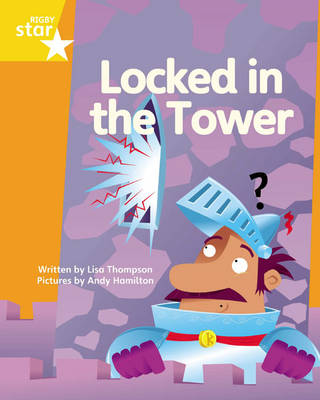 Book cover for Clinker Castle Yellow Level Fiction: Locked in the Tower Single