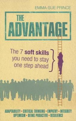 Book cover for Advantage, The: The 7 Soft Skills You Need to Stay One Step Ahead