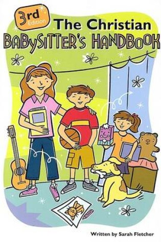 Cover of The Christian Babysitter's Handbook