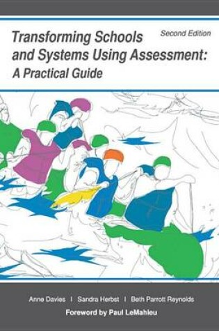 Cover of Transforming Schools and Systems Using Assessment