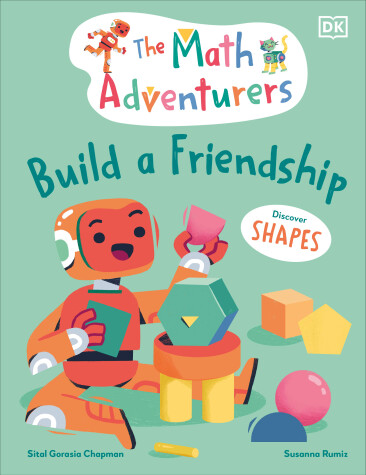 Book cover for The Math Adventurers Build a Friendship