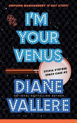 Book cover for I'm Your Venus