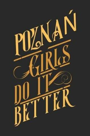 Cover of Poznan Girls Do It Better