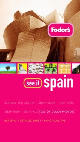 Book cover for Fodor's See It Spain, 1st Edition