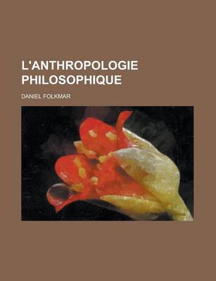 Book cover for L'Anthropologie Philosophique