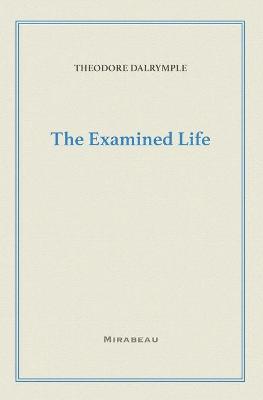 Book cover for The Examined Life